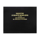 Registre d'objets mobiliers garagistes/véhicules d'occasion 100 pages  - Fiducial