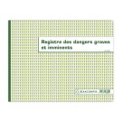 Registre des dangers graves et imminents - 24x32 cm - 20 pages - Exacompta